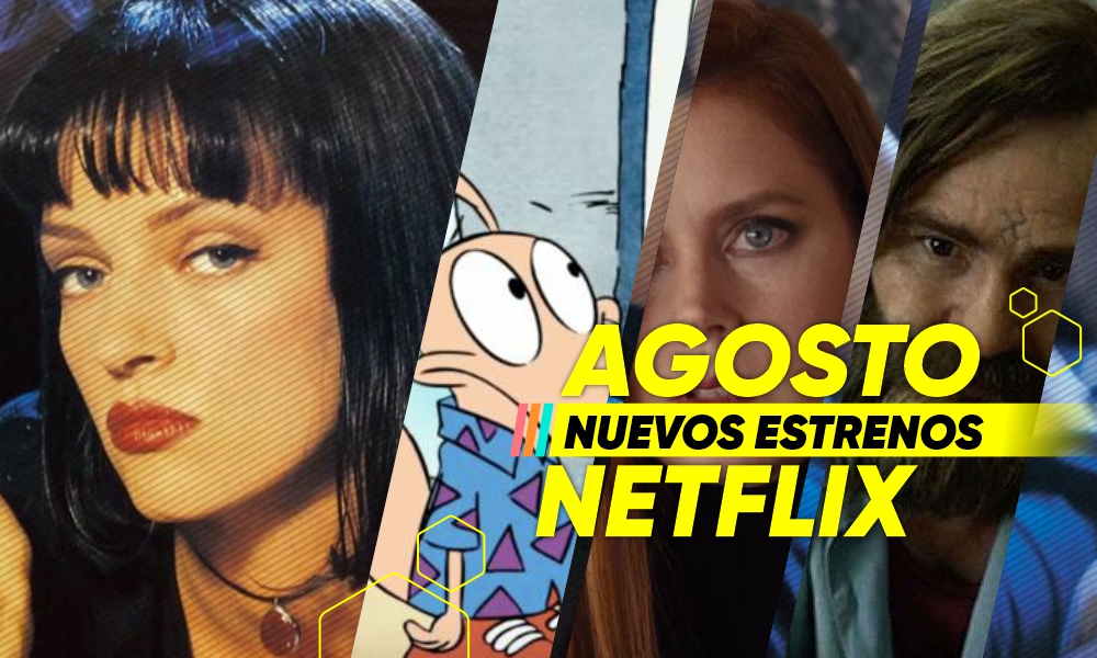 The Hive Gaming » TODO LO QUE LLEGARÁ A NETFLIX EN AGOSTO DE 2019